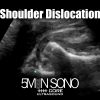 Shoulder dislocation – 5minsono