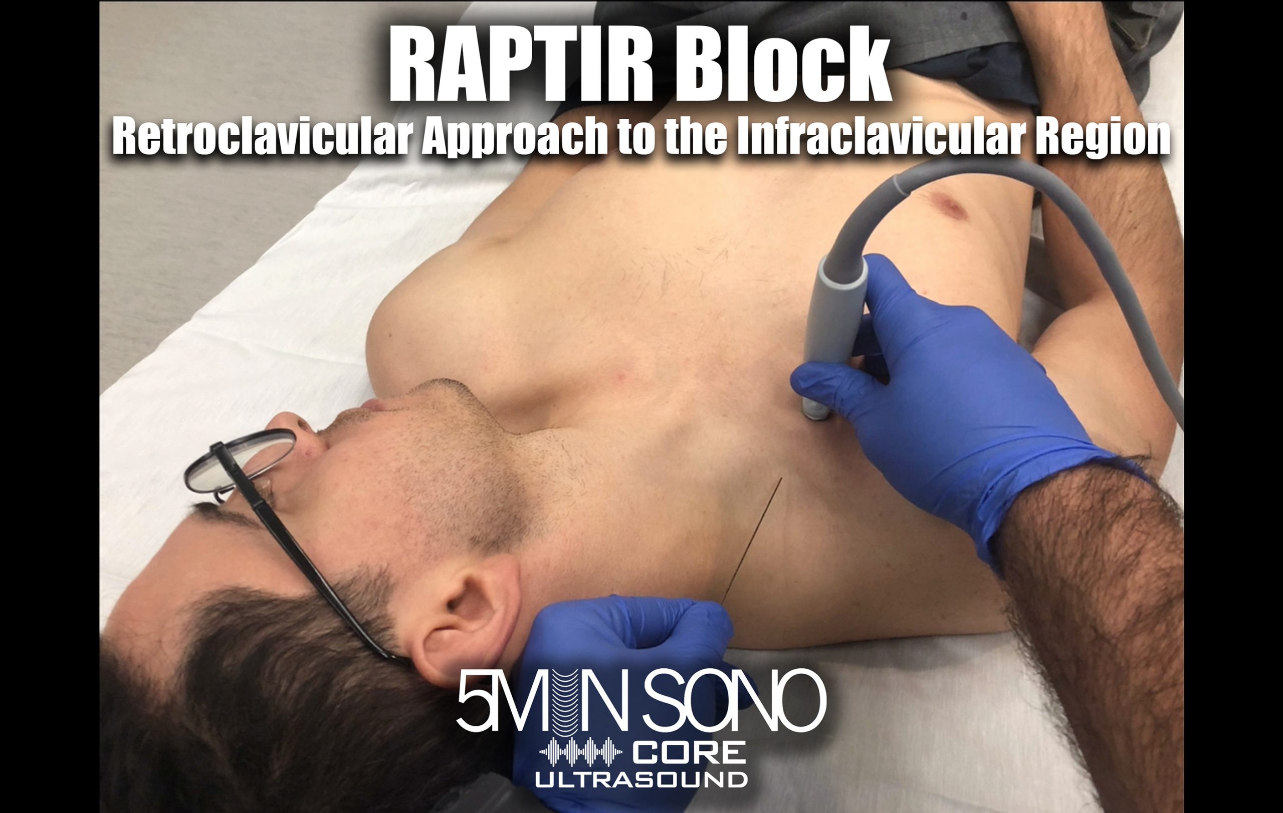 RAPTIR Block 5MS (2021) - Core Ultrasound