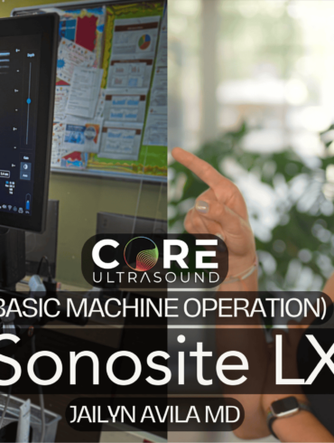 Core Ultrasound Machine Tutorial Sonosite LX