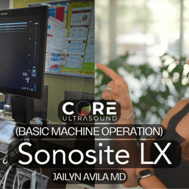 Core Ultrasound Machine Tutorial Sonosite LX